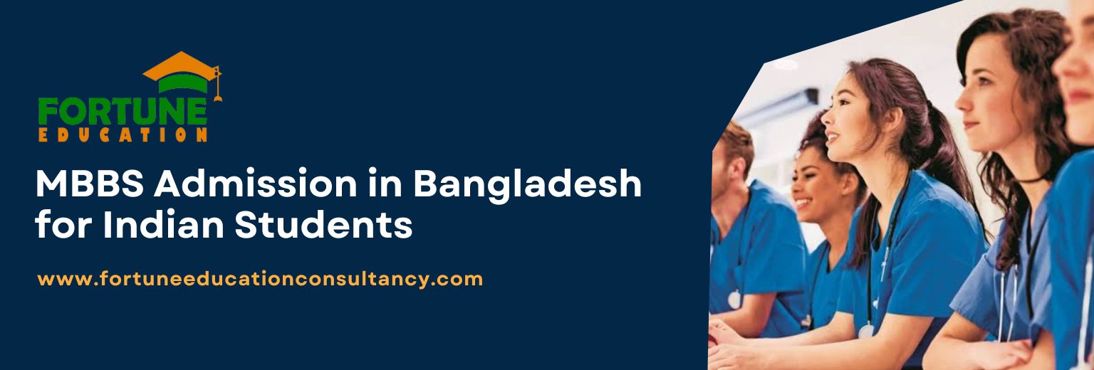 MBBS Admission in Bangladesh for Indian Students 2022-23