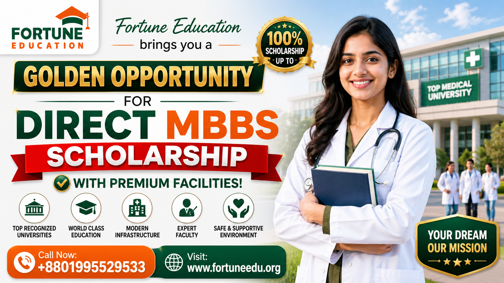 Fortune Education brings you a golden opportunity for Direct MBBS Scholarship with premium facilities 2027